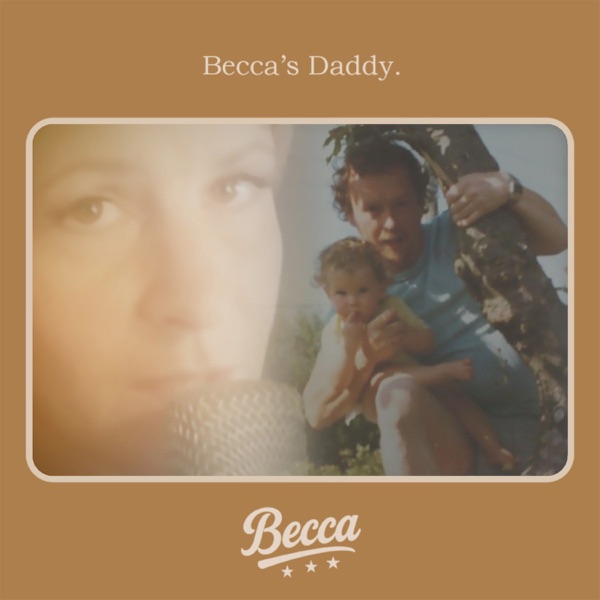 Becca's Daddy (feat. Steve McElroy) - Single album cover