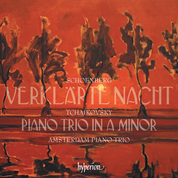 Tchaikovsky: Piano Trio / Schoenberg: Verklärte Nacht album cover