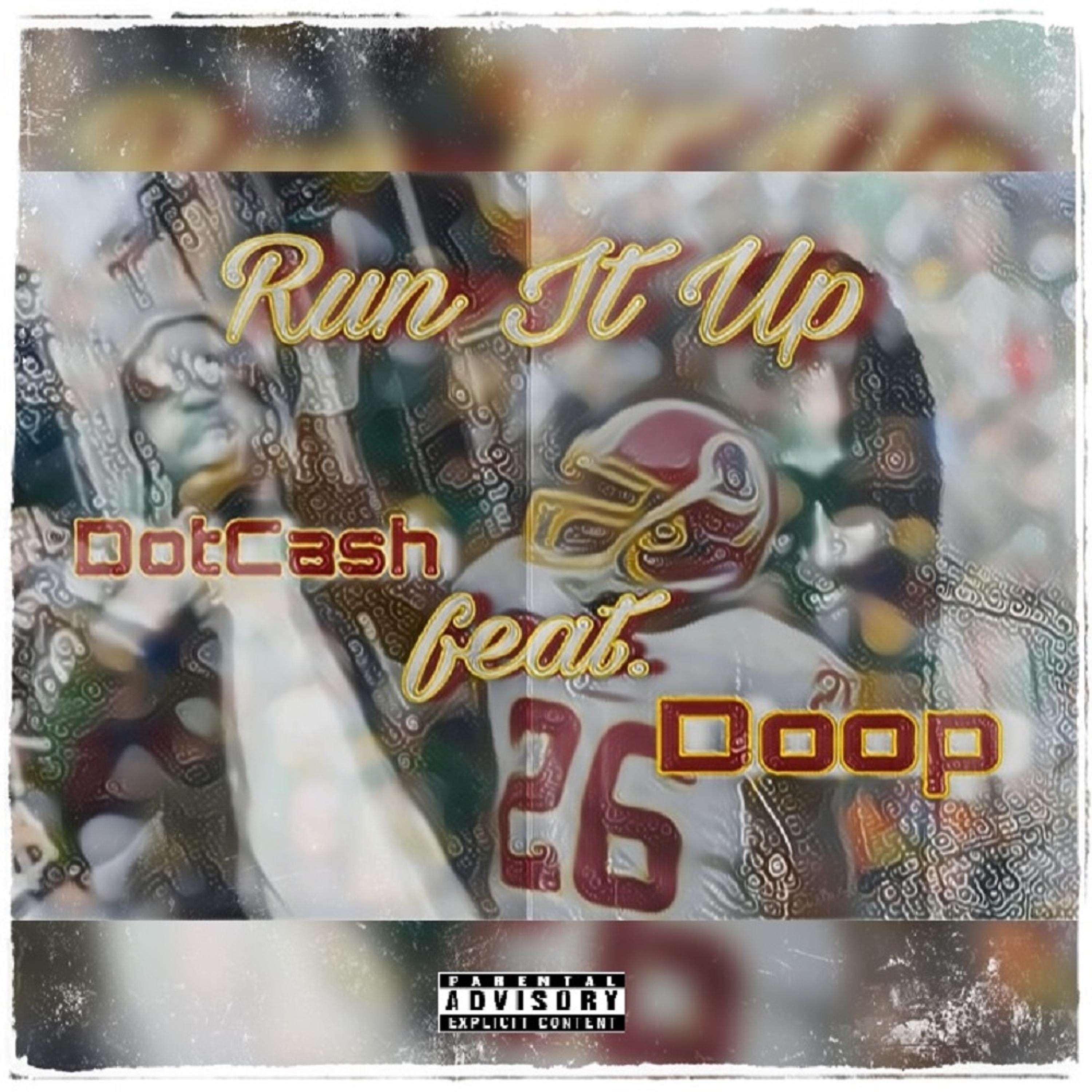 Run It Up (feat. Doop) - Single album cover