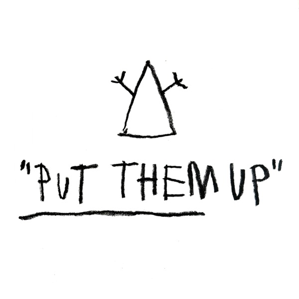 Put Them Up - Single album cover