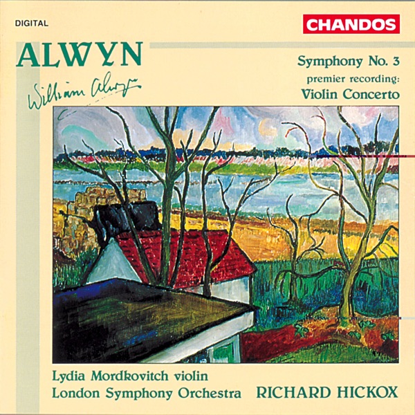 Alwyn: Symphony No. 3 & Violin Concerto album cover