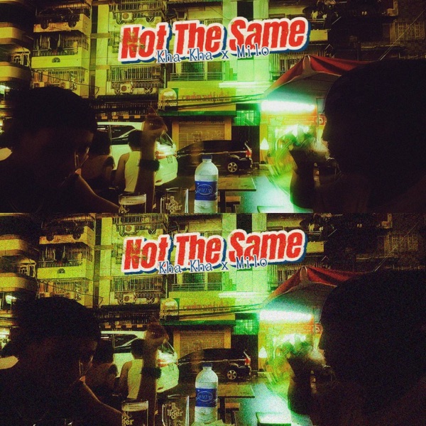 Not The Same - Single album cover