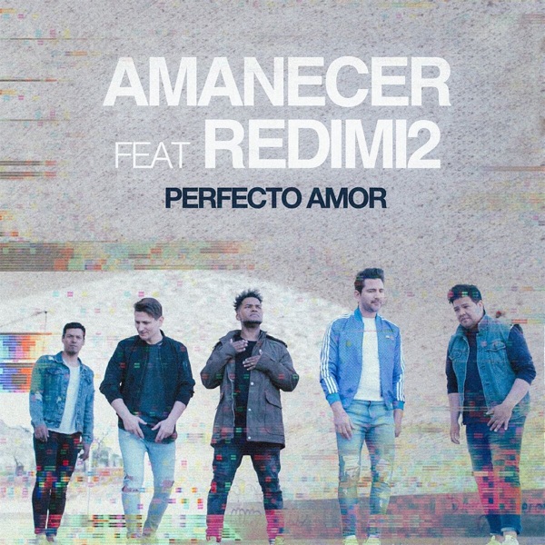 Perfecto Amor (feat. Redimi2) - Single album cover
