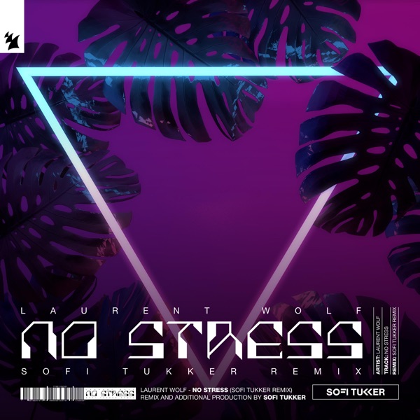 No Stress (feat. Eric Carter) [Sofi Tukker Remix] - Single album cover