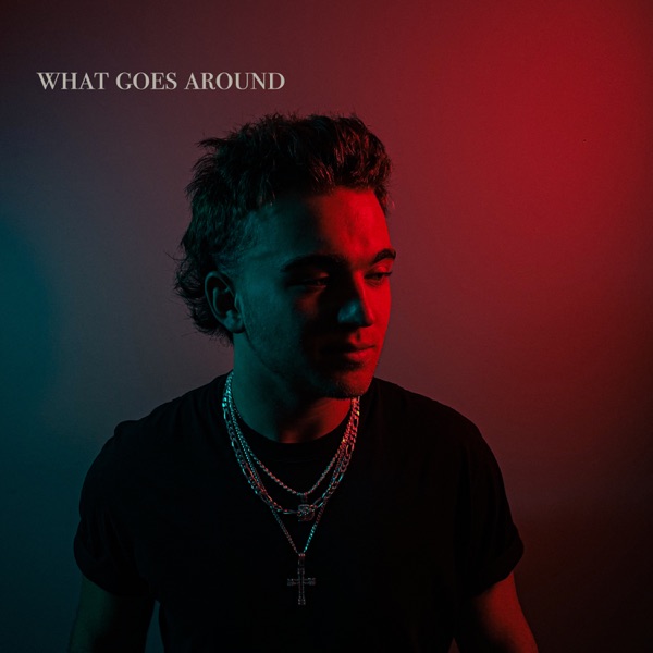 What Goes Around - Single album cover