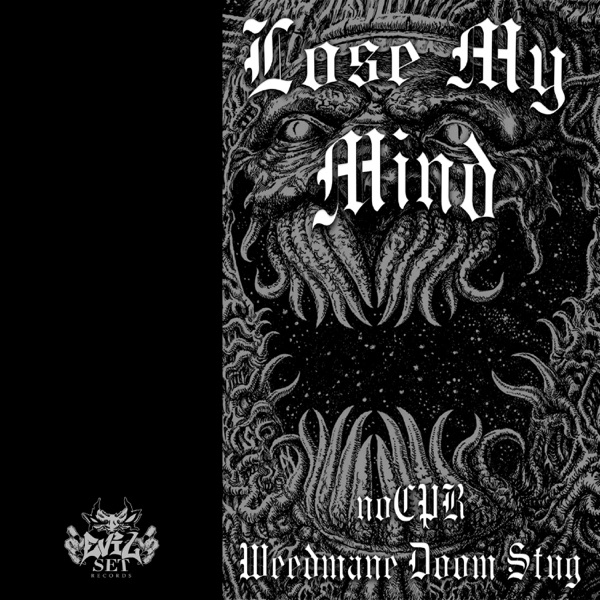 LOSE MY MIND (feat. Doom Stug) - Single album cover
