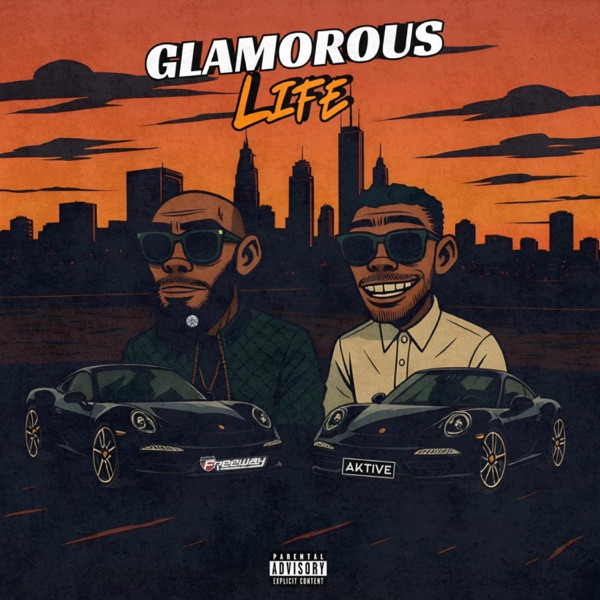 Glamorous Life (feat. Freeway) - Single album cover