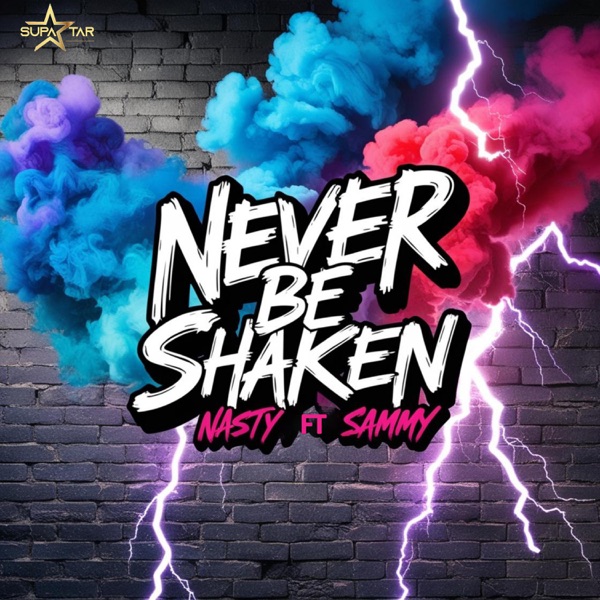 Never Be Shaken (feat. Sammy) - Single album cover