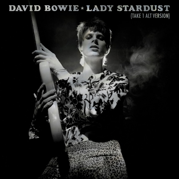 Lady Stardust (Alternative Version - Take 1) - Single album cover