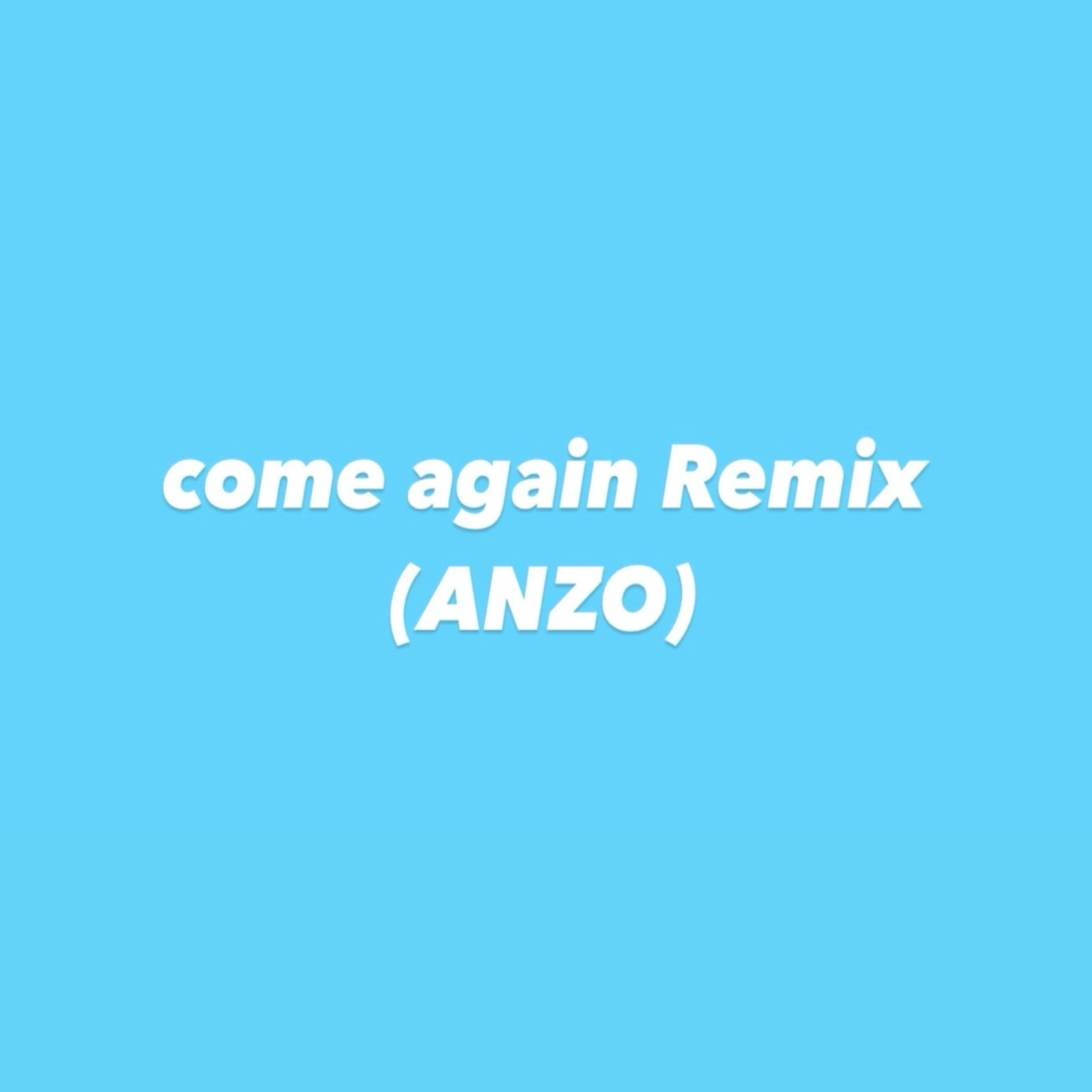 come again (ANZO SURF Music Remix) [feat. m-flo] - Single album cover