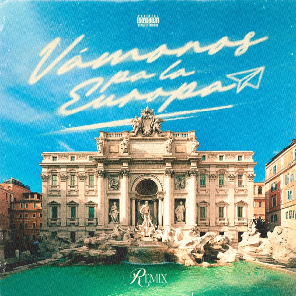 VÁMONOS PA LA EUROPA (feat. Jairo Vera, ITHAN NY, Julianno Sosa, Best) [Remix] - Single album cover