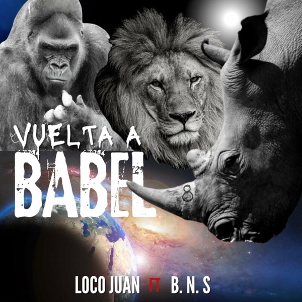 Vuelta a Babel (feat. Barrabas & Negrata Studio) - Single album cover