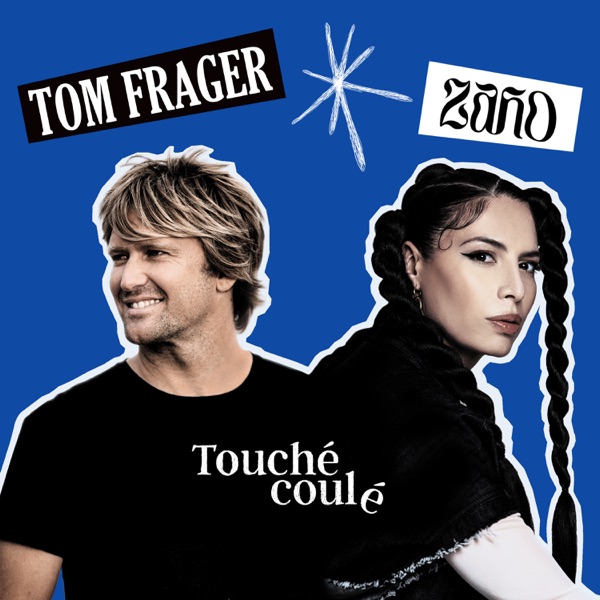 Touché coulé (feat. Zaho) - Single album cover