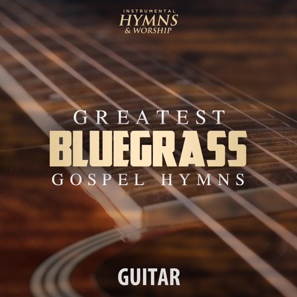 Greatest Bluegrass Gospel Hymns on Guitar album cover