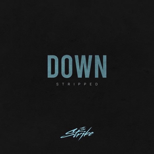 Down (Stripped) - Single album cover