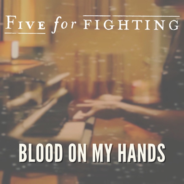 Blood on My Hands - Single album cover