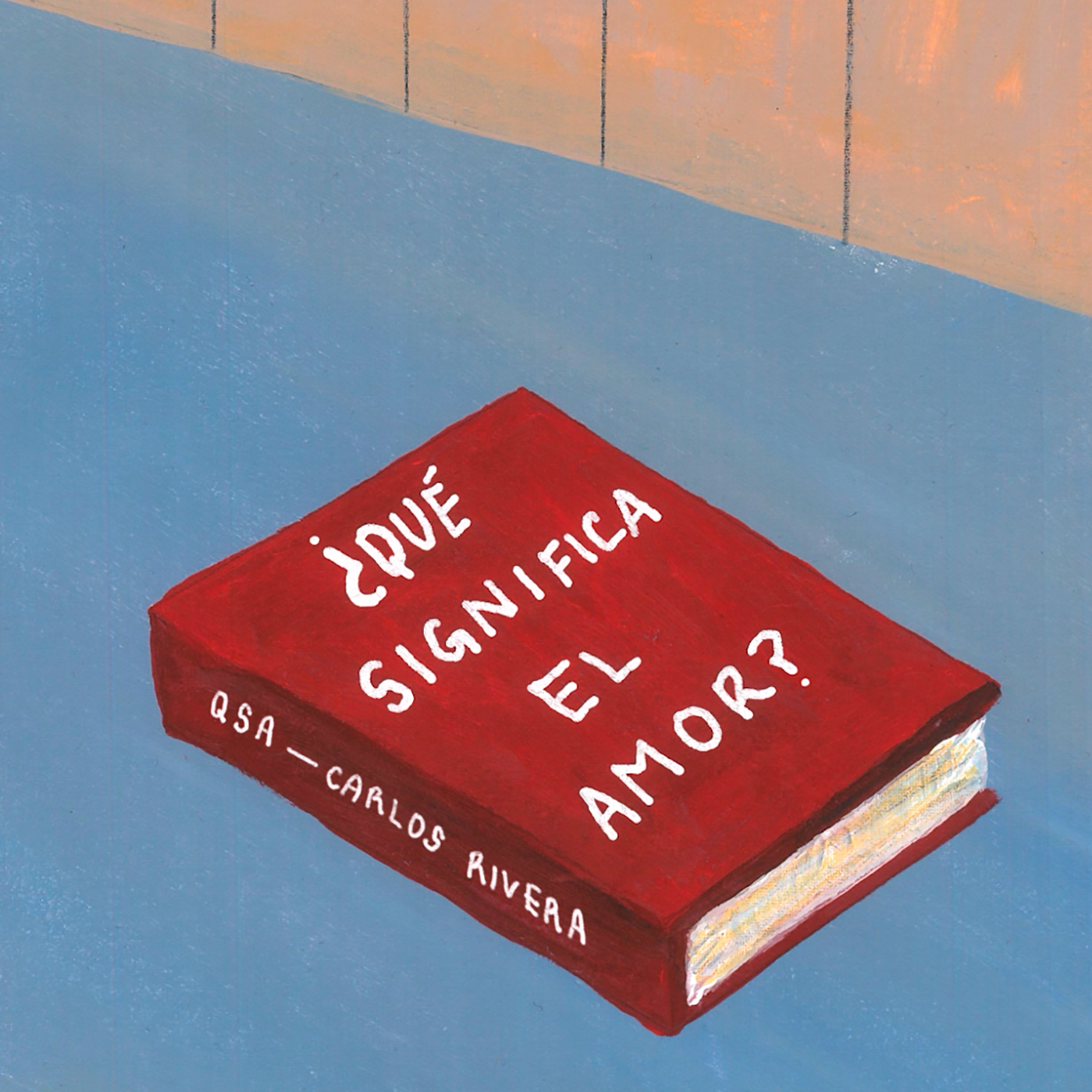 ¿Qué Significa El Amor? - Single album cover