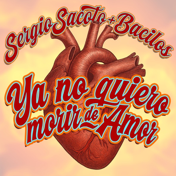 Ya No Quiero Morir De Amor - Single album cover