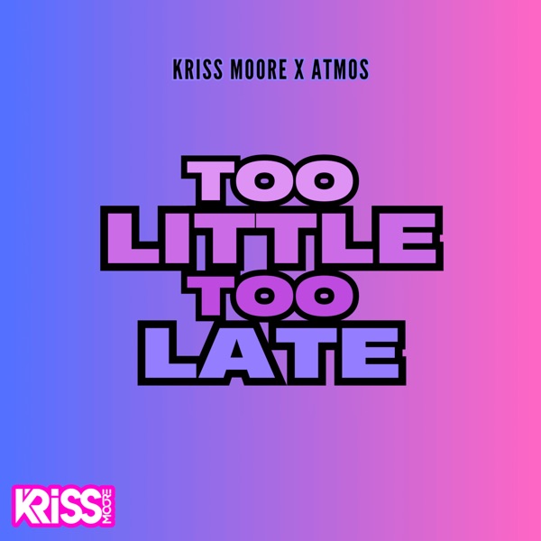 Too Little Too Late - Single album cover