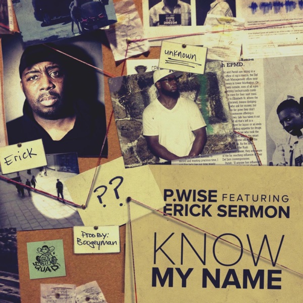 Know My Name (feat. Erick Sermon) - Single album cover