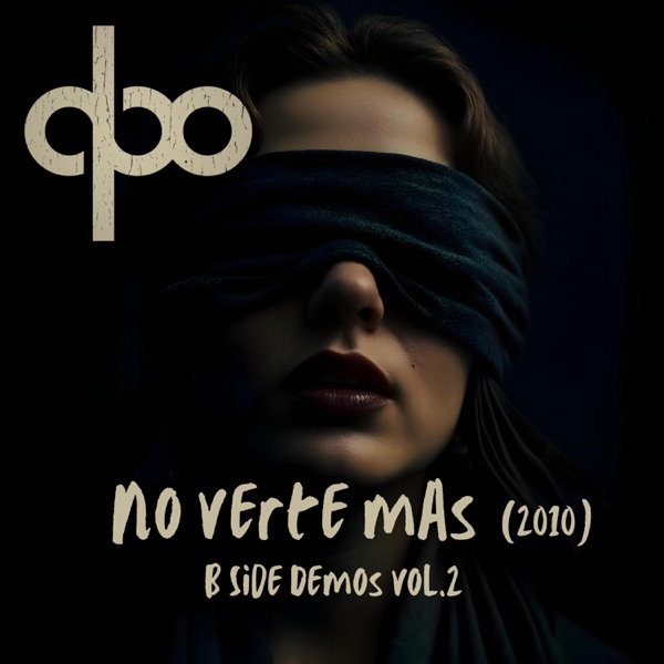 No Verte Mas (2010 Demo) - Single album cover
