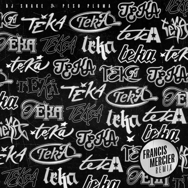 Teka (Francis Mercier Remix) - Single album cover