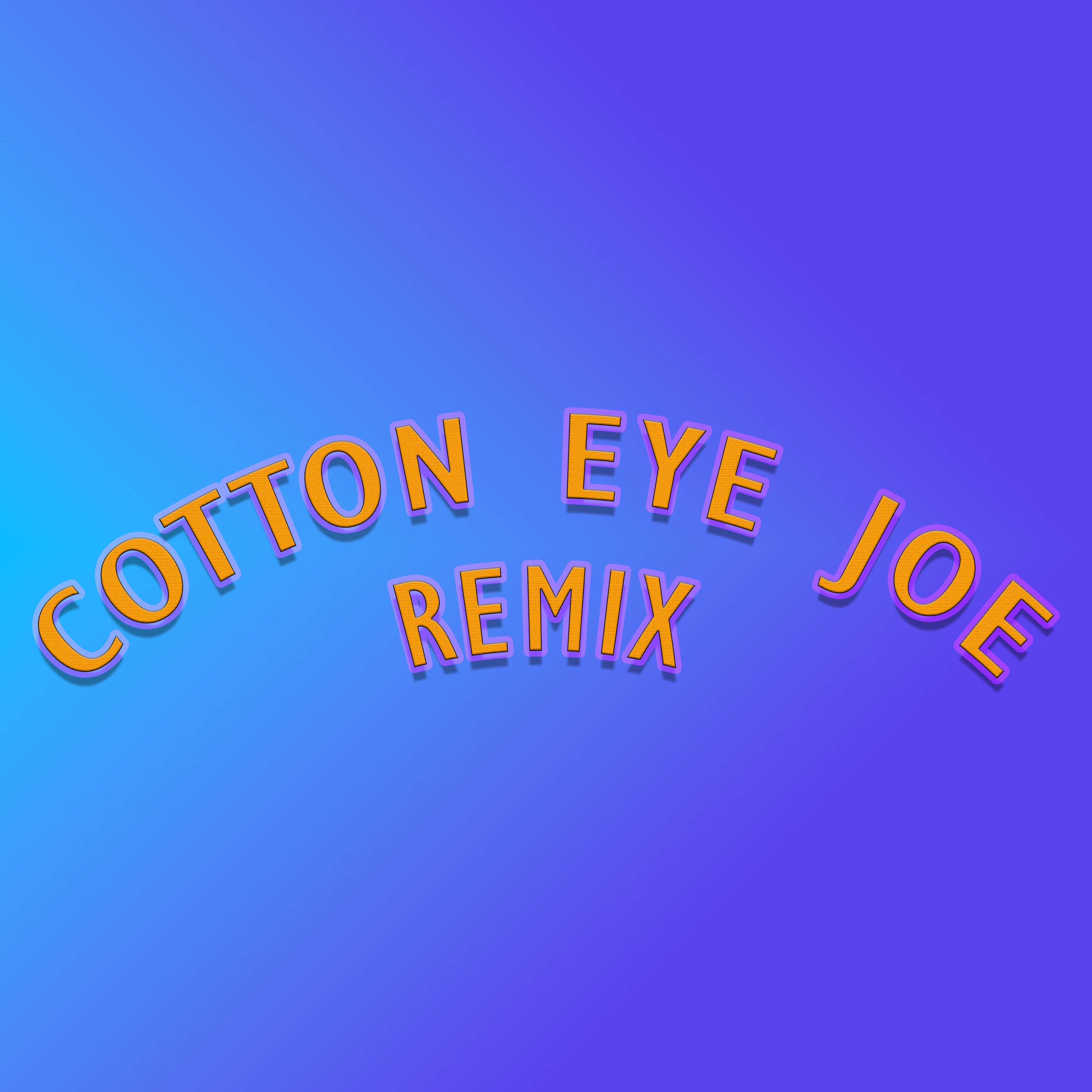 Cotton Eye Joe (Kajisemo & Haruko Please Remix) - Single album cover