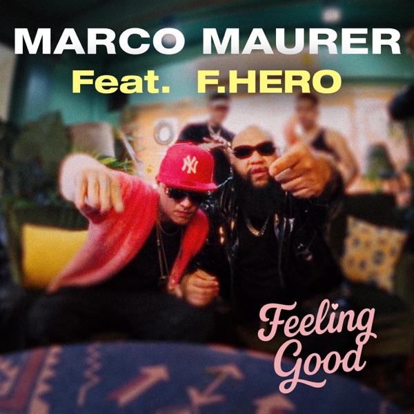 Feeling Good (feat. F.Hero) - Single album cover