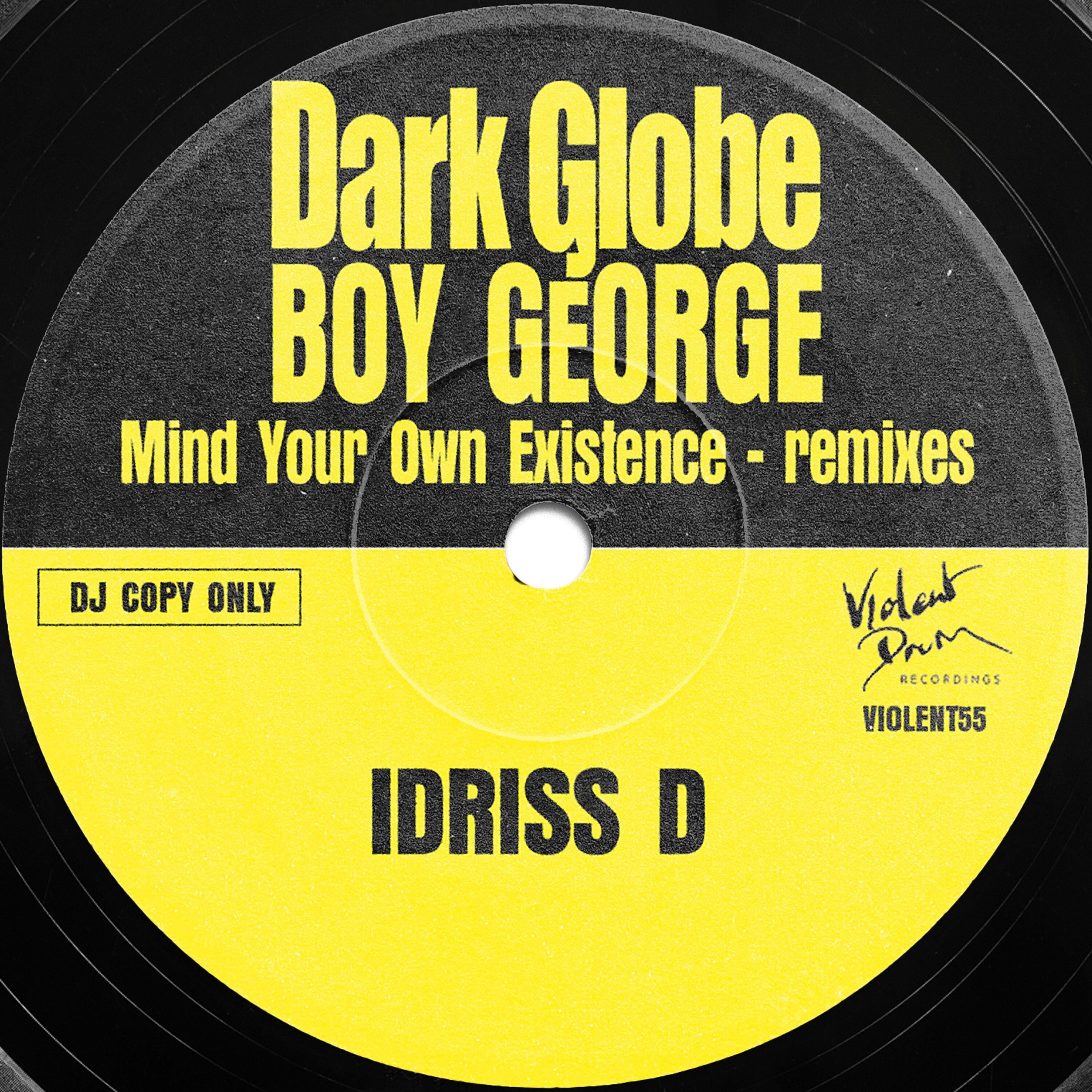 Mind Your Own Existence (Idriss D Remix) - Single album cover