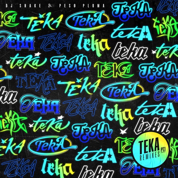 Teka (feat. Peso Pluma) [Remixes Pt. 1] - EP album cover