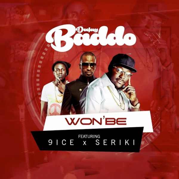 Won Be (feat. 9ice & Seriki) - Single album cover
