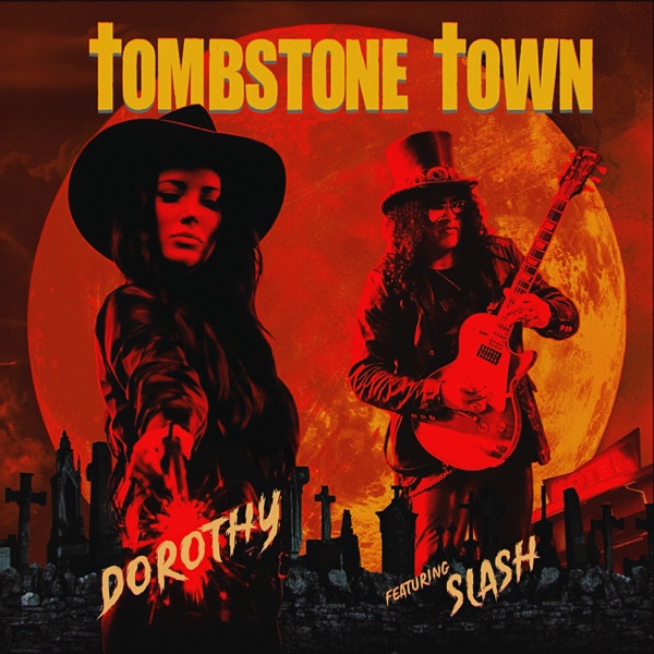 TOMBSTONE TOWN (feat. Slash) - Single album cover