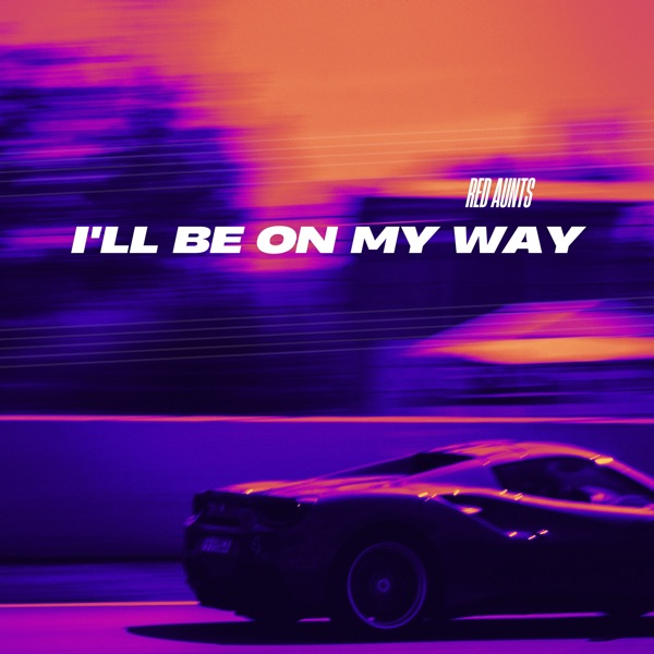 I'll Be on My Way - Single album cover