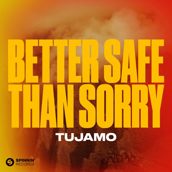 Better Safe Than Sorry (Extended Mix) - Single album cover