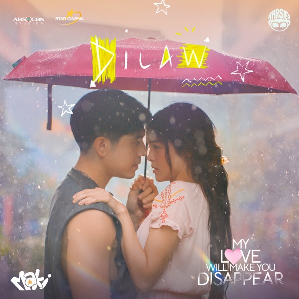 Dilaw (from My Love will Make You Disappear) - Single album cover