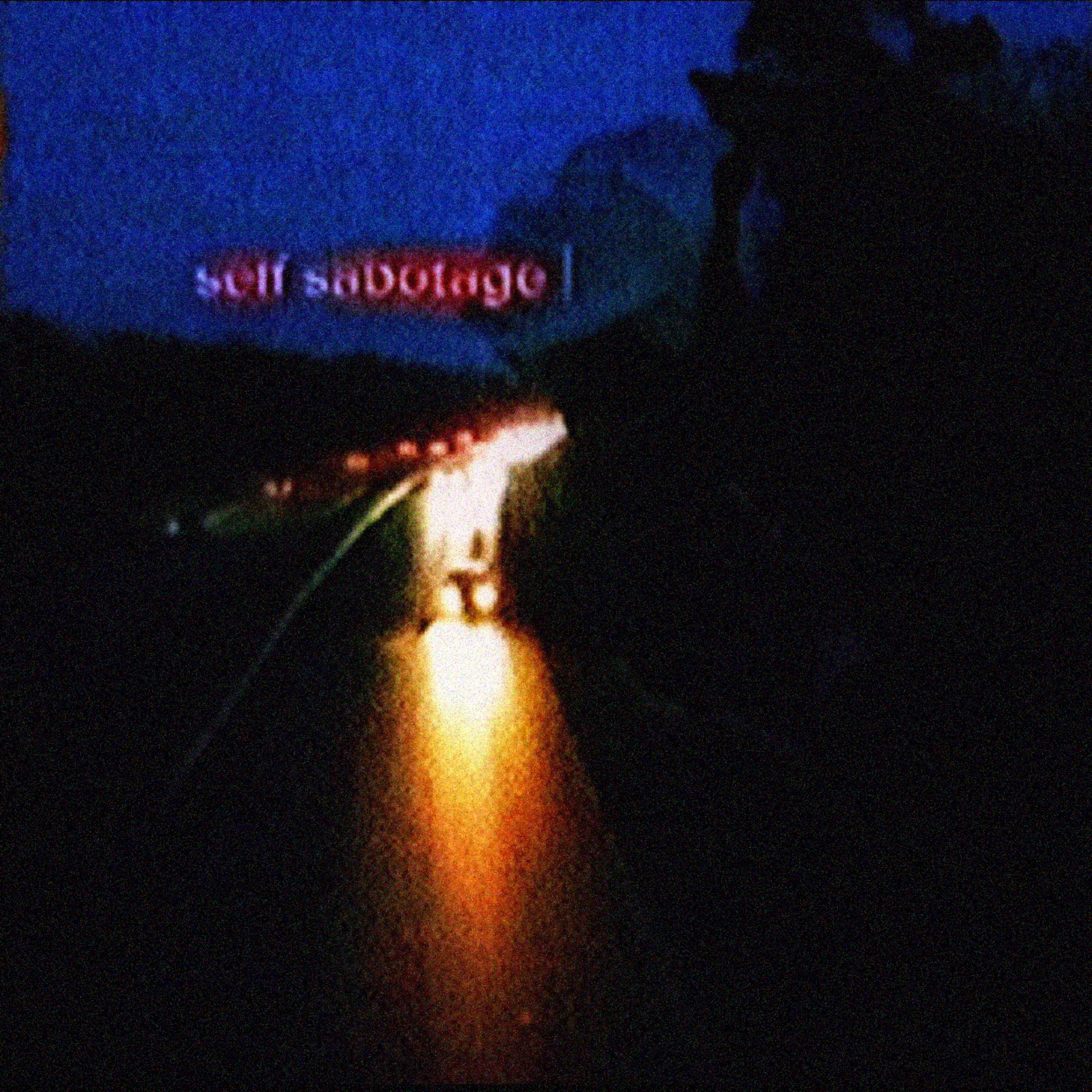 Self sabotage - Single album cover