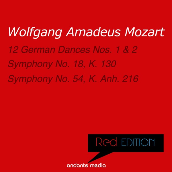 Red Edition - Mozart: Symphony No. 18, K. 130 & Symphony No. 54, K. Anh. 216 album cover