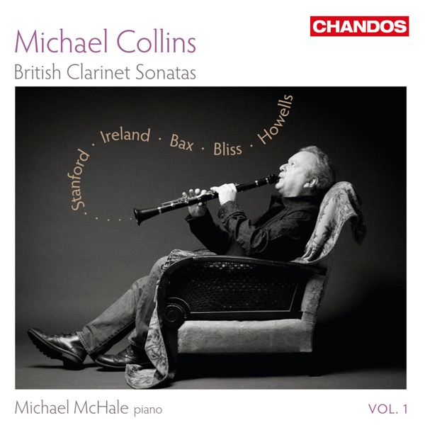 Michael Collins Plays British Clarinet Sonatas, Vol. 1 album cover