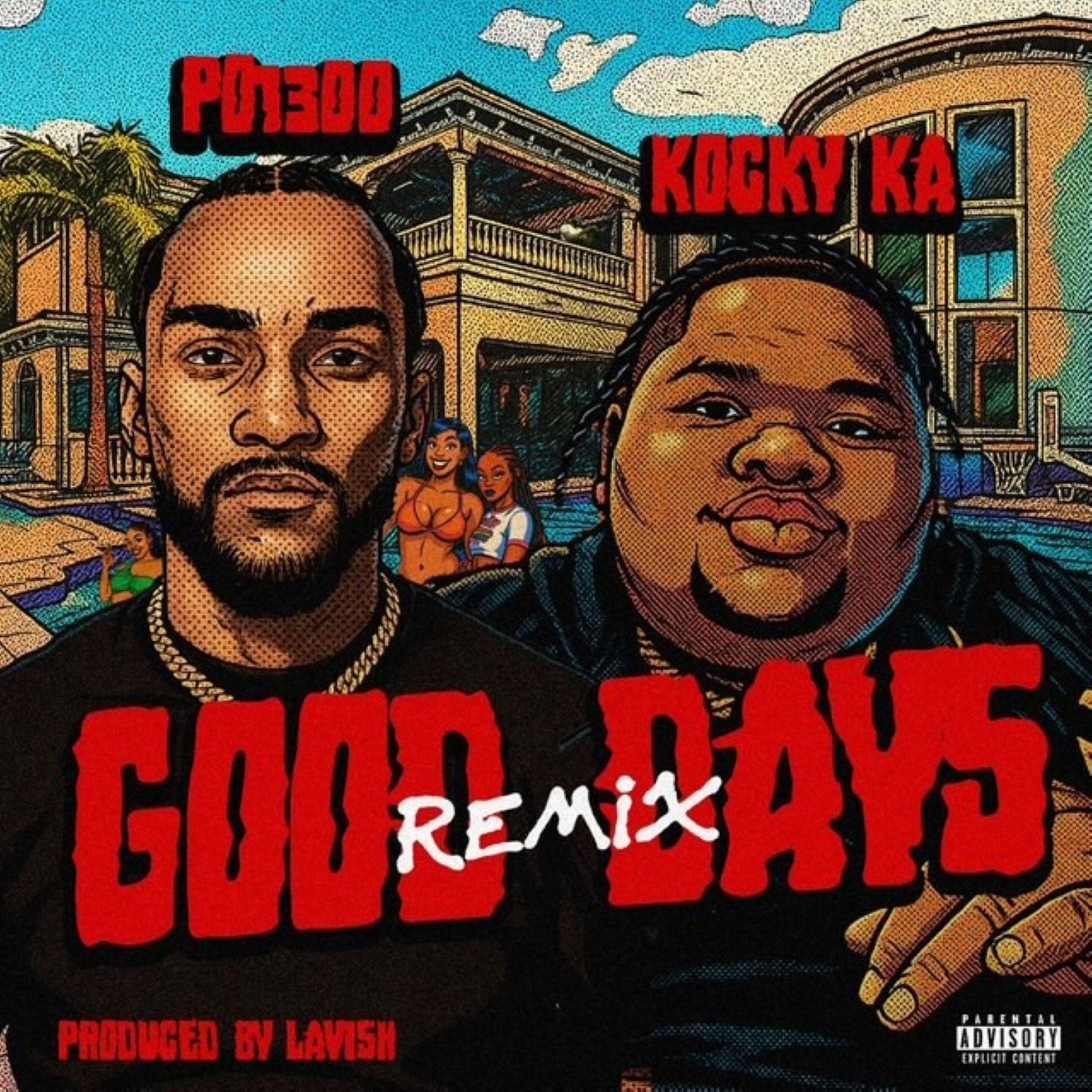 Good Days (Remix) [feat. Kocky Ka] - Single album cover