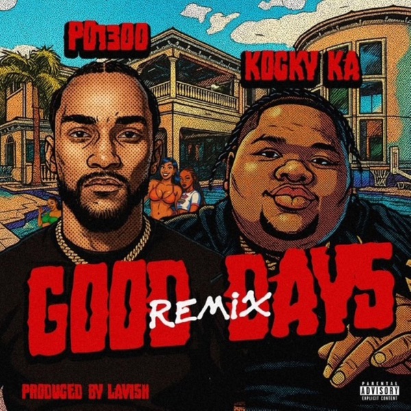 Good Days (Remix) [feat. Kocky Ka] - Single album cover