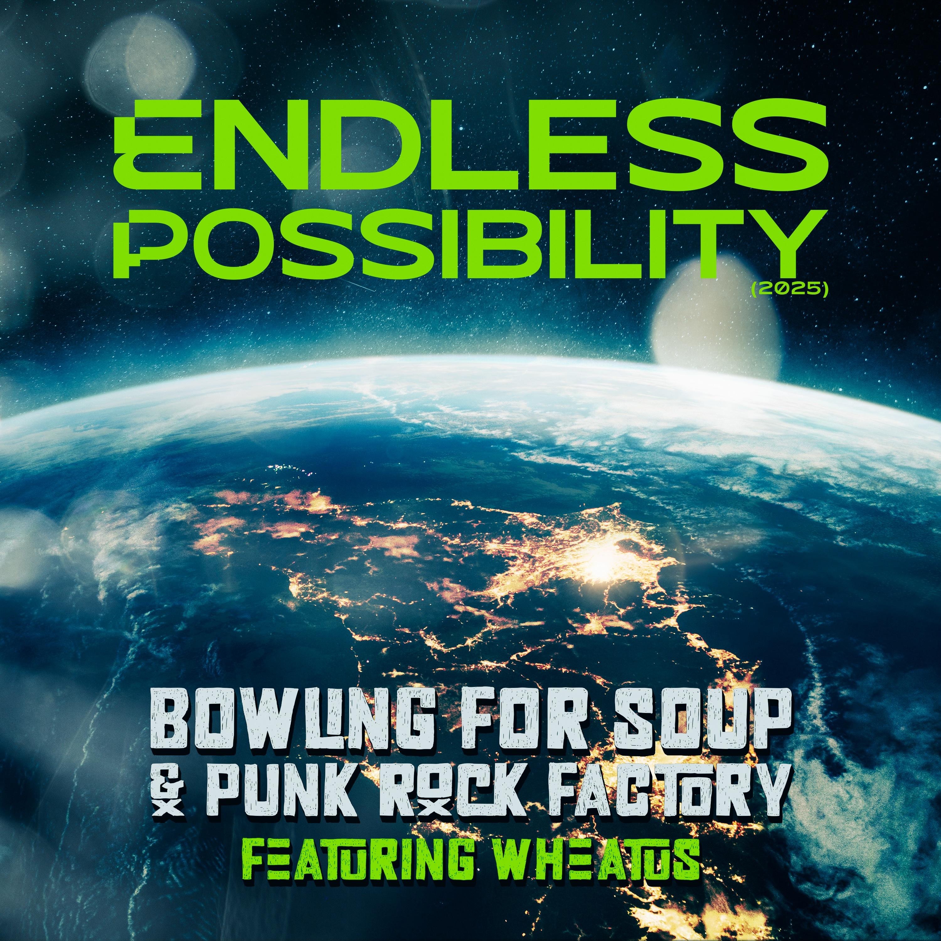 Endless Possibility (feat. Wheatus) - Single album cover