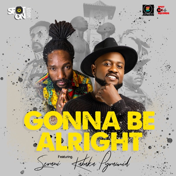 Gonna Be Alright (feat. Kabaka Pyramid) - Single album cover