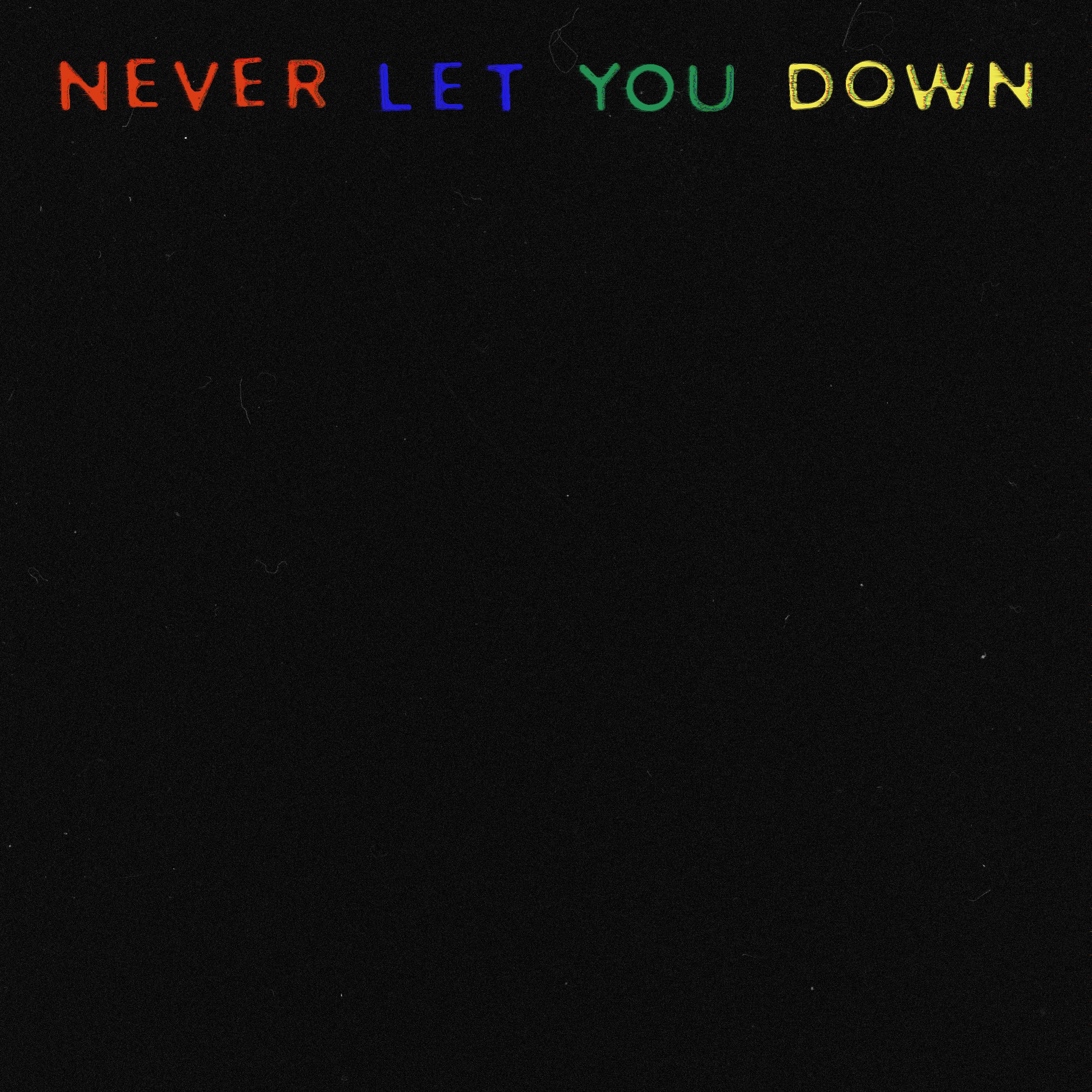 Never Let You Down - Single album cover