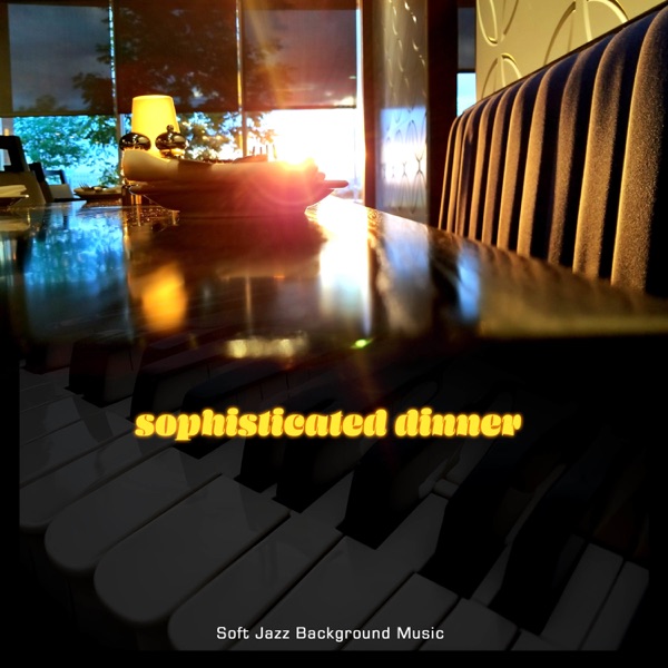 Sophisticated Dinner album cover