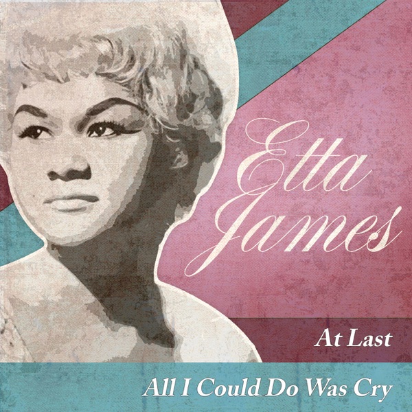 At Last / All I Could Do Was Cry (Rerecorded Version) - Single album cover