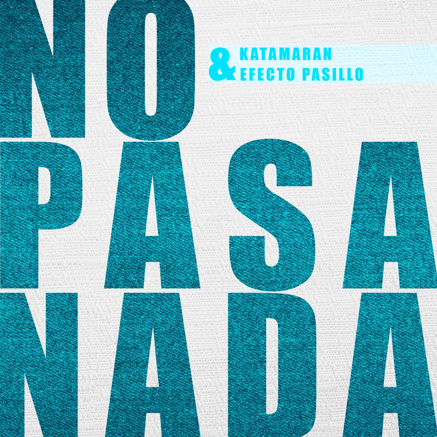 No Pasa Nada - Single album cover