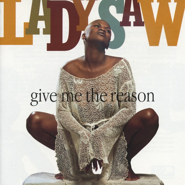 Give Me the Reason album cover