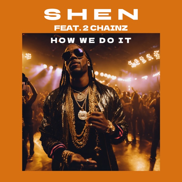 How We Do It (feat. 2 Chainz) - Single album cover