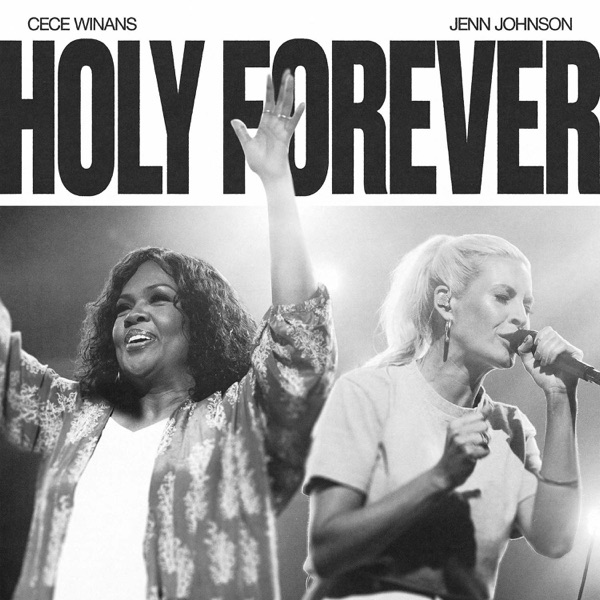 Holy Forever (Live) [feat. CeCe Winans] - Single album cover