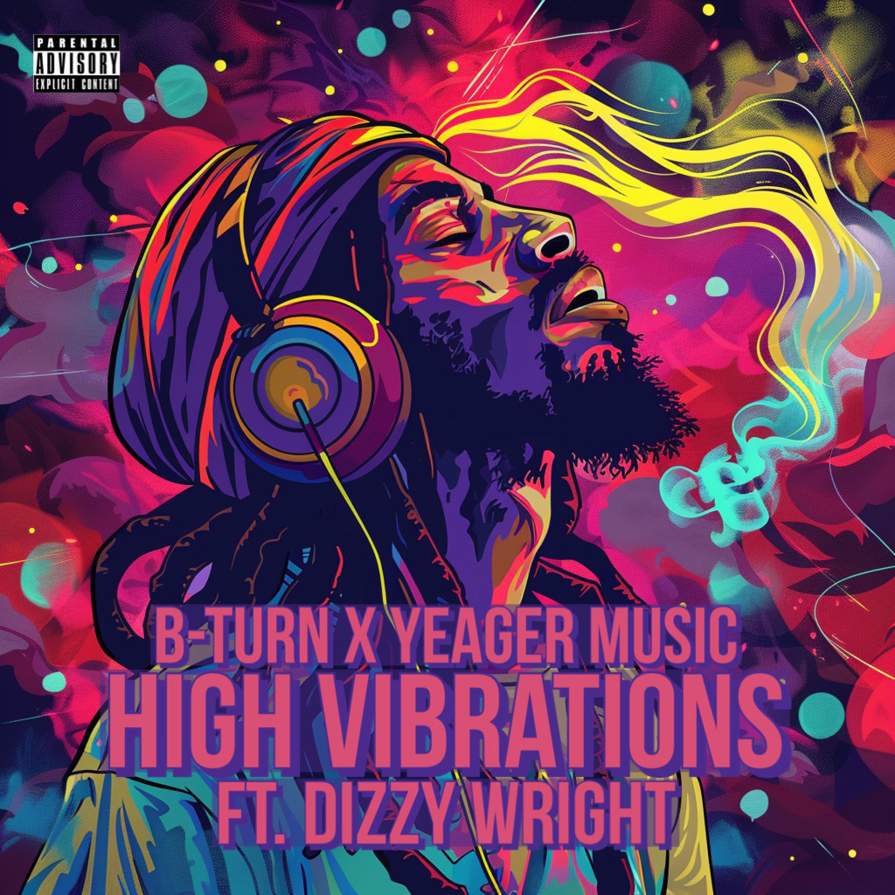 High Vibrations (feat. Dizzy Wright) - Single album cover